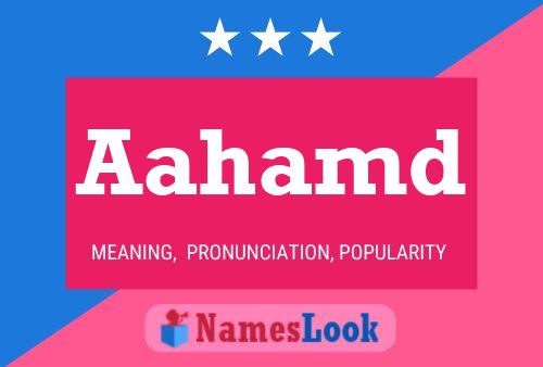 Aahamd Name Poster