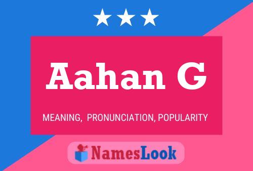 Aahan G Name Poster