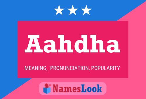 Aahdha Name Poster