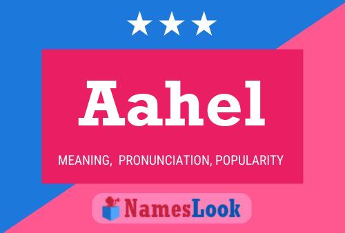 Aahel Name Poster