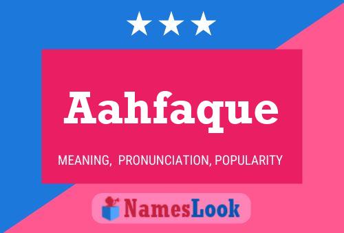 Aahfaque Name Poster