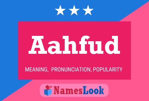 Aahfud Name Poster