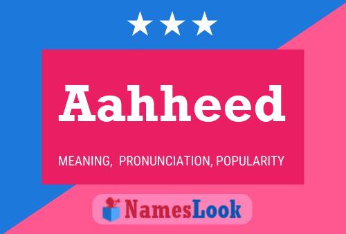 Aahheed Name Poster