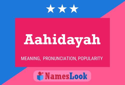 Aahidayah Name Poster