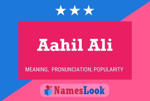 Aahil Ali Name Poster