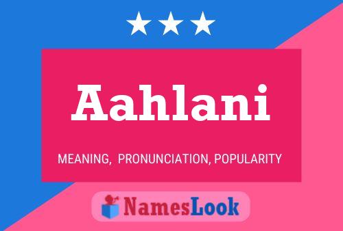 Aahlani Name Poster