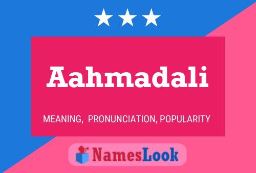 Aahmadali Name Poster