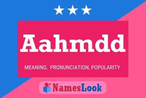 Aahmdd Name Poster