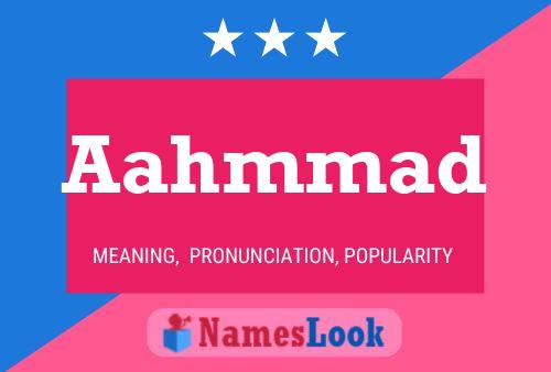 Aahmmad Name Poster