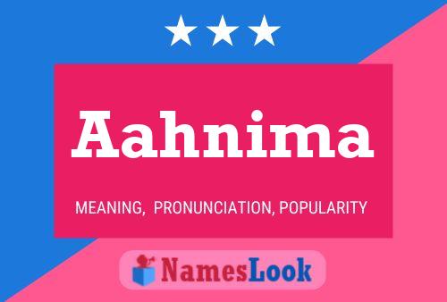 Aahnima Name Poster