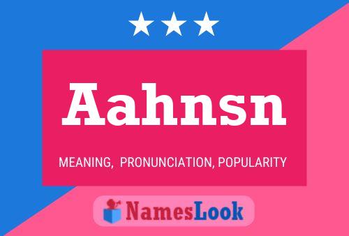 Aahnsn Name Poster