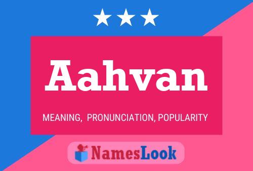 Aahvan Name Poster