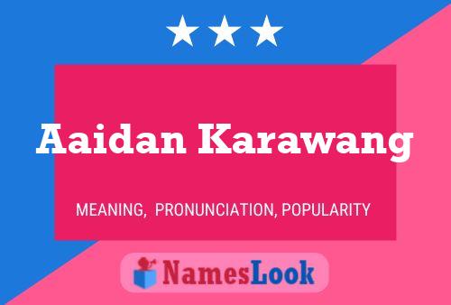 Aaidan Karawang Name Poster