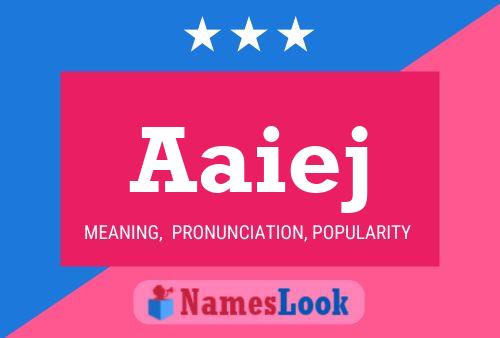 Aaiej Name Poster