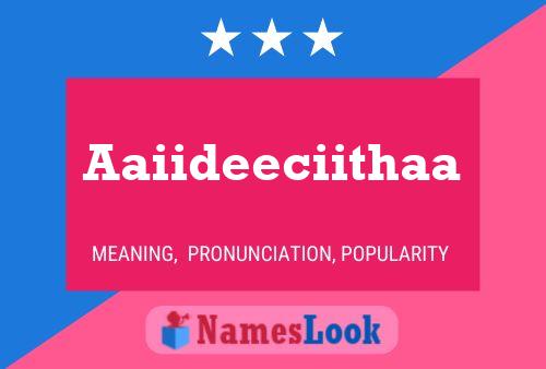 Aaiideeciithaa Name Poster