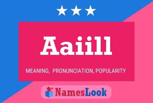 Aaiill Name Poster