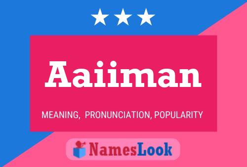 Aaiiman Name Poster