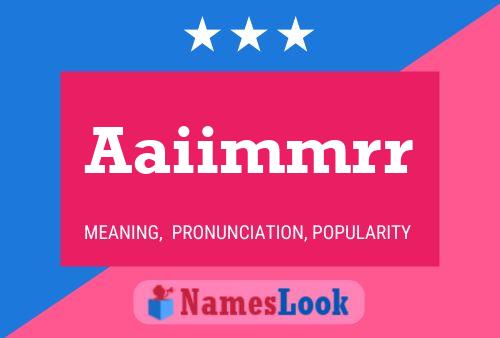 Aaiimmrr Name Poster