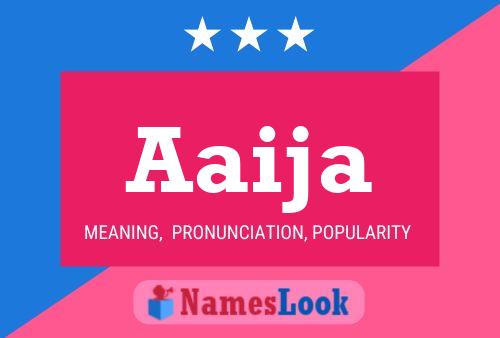 Aaija Name Poster