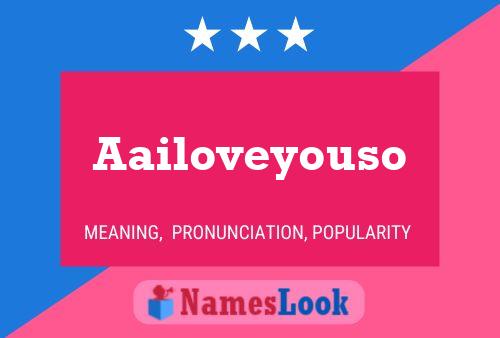 Aailoveyouso Name Poster