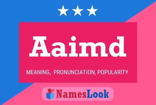 Aaimd Name Poster