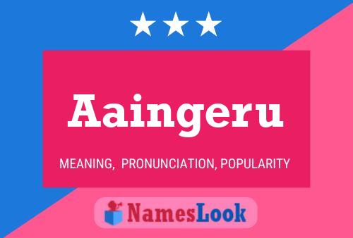 Aaingeru Name Poster