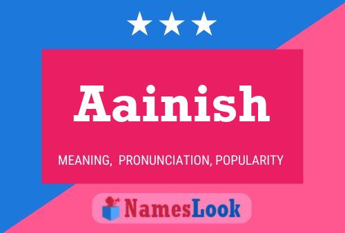 Aainish Name Poster