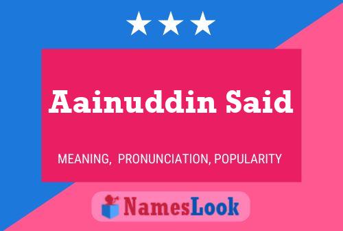 Aainuddin Said Name Poster