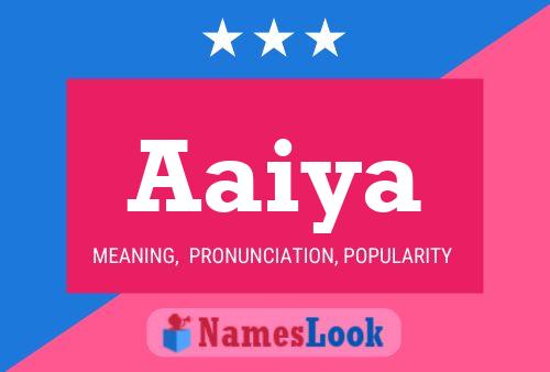 Aaiya Name Poster