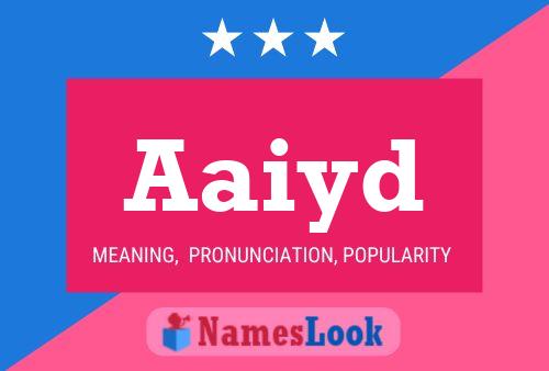 Aaiyd Name Poster