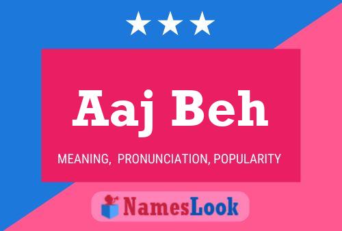 Aaj Beh Name Poster