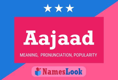 Aajaad Name Poster