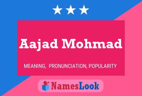 Aajad Mohmad Name Poster