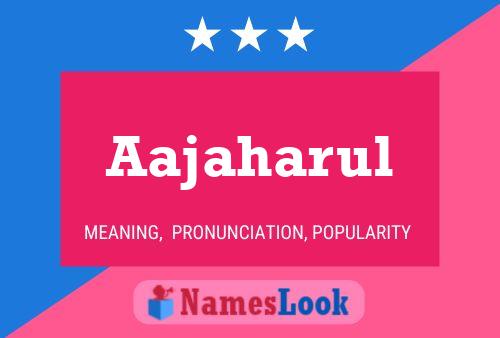 Aajaharul Name Poster