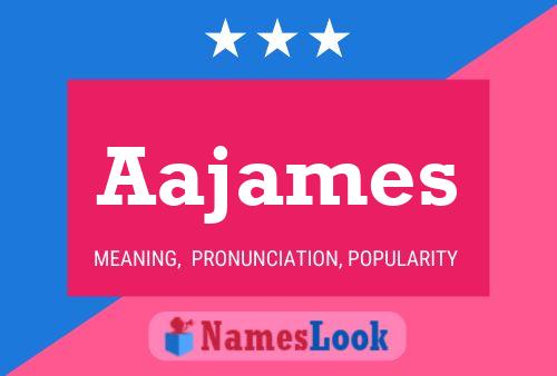 Aajames Name Poster