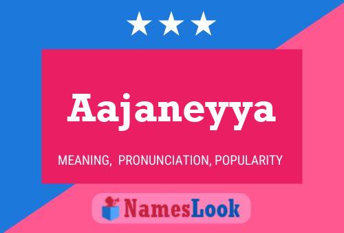 Aajaneyya Name Poster