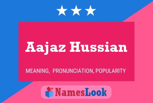 Aajaz Hussian Name Poster