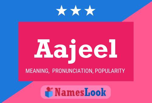 Aajeel Name Poster