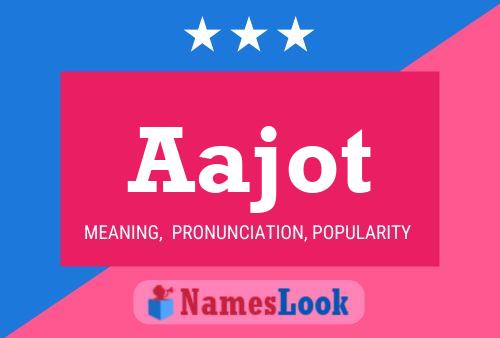 Aajot Name Poster