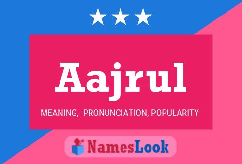 Aajrul Name Poster