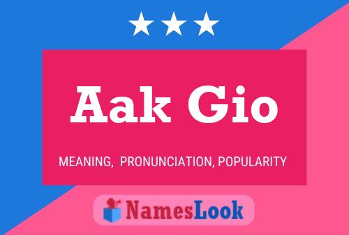 Aak Gio Name Poster