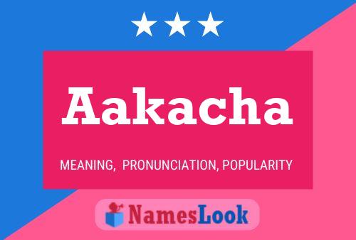 Aakacha Name Poster