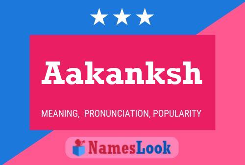 Aakanksh Name Poster