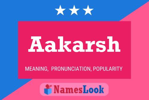 Aakarsh Name Poster