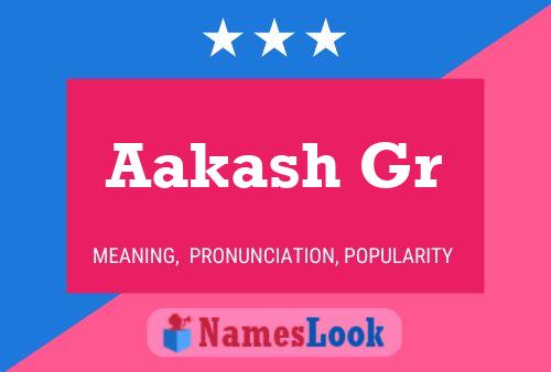 Aakash Gr Name Poster