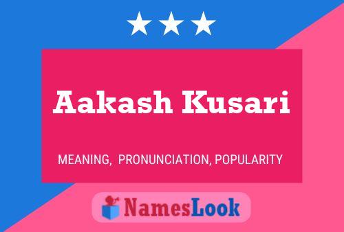 Aakash Kusari Name Poster