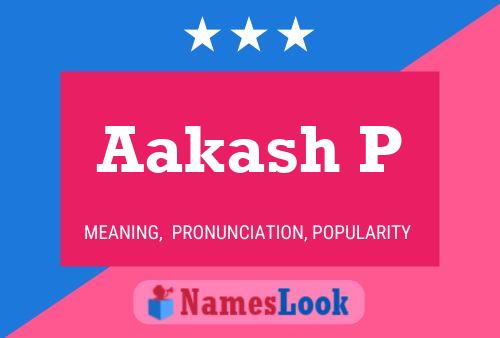 Aakash P Name Poster