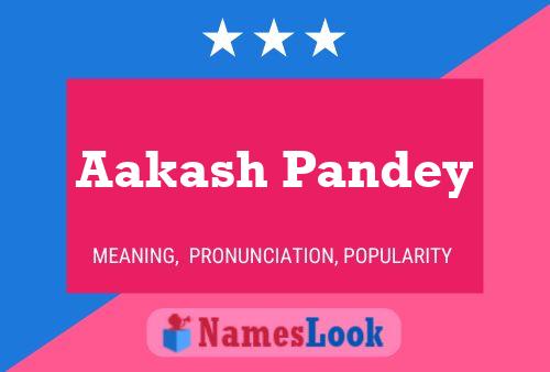 Aakash Pandey Name Poster