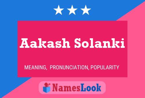 Aakash Solanki Name Poster