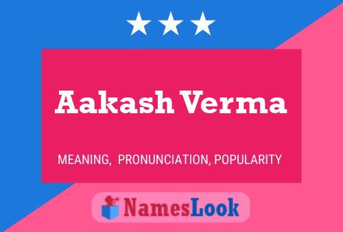 Aakash Verma Name Poster